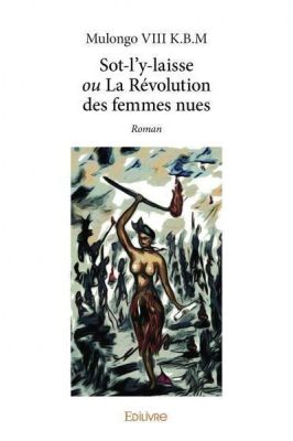  La Révolte des Femmes d'Aba: Une Exploration du Patriarcat Colonial et de la Résistance Féminine au Nigeria